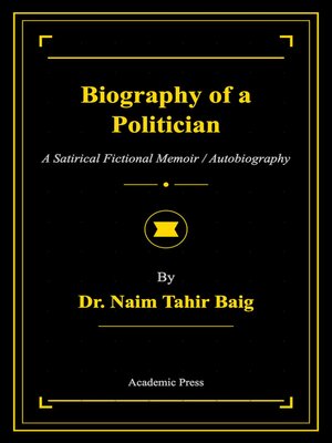 cover image of Biography of a Politician